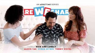 AdultTime – Syren De Mer & Alexis Tae – Rich And Lonely