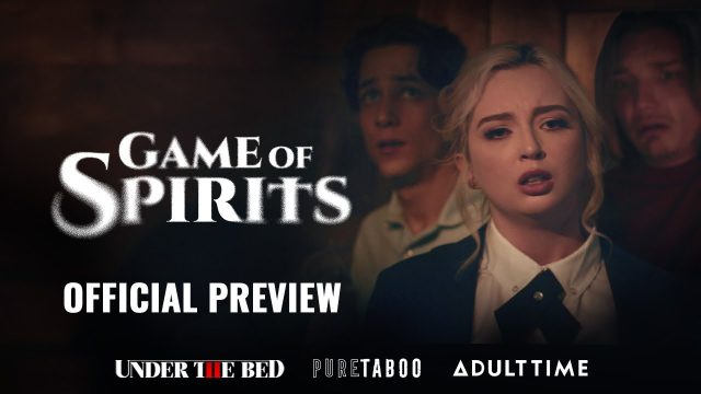 Lexi Lore – Game of Spirits – PureTaboo