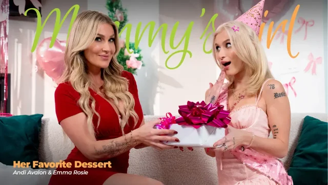 Emma Rosie, Andi Avalon – Her Favorite Dessert – MommysGirl