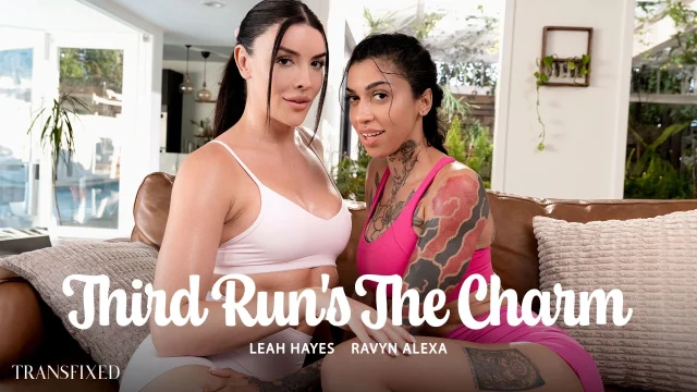 Ravyn Alexa, Leah Hayes – Third Run’s The Charm – Transfixed