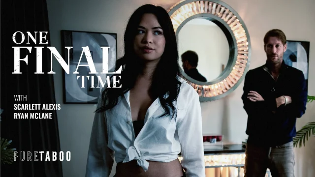 Scarlett Alexis – One Final Time – PureTaboo